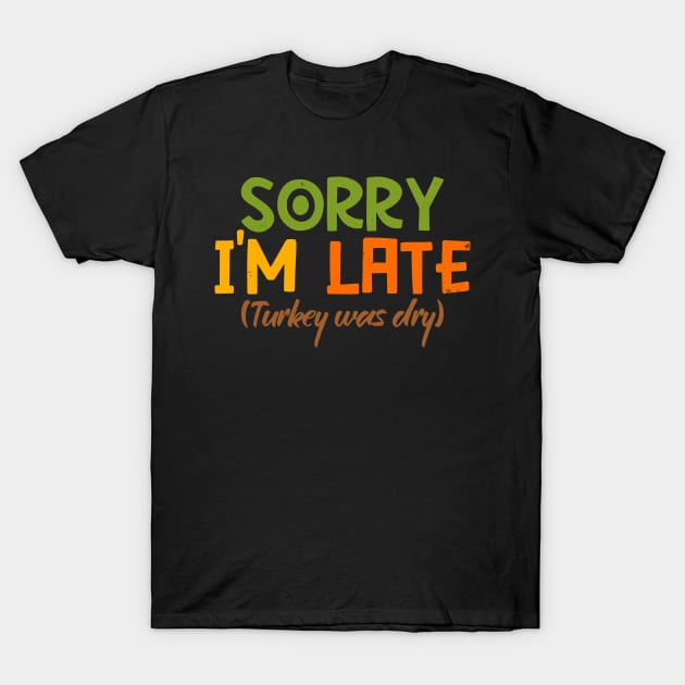 Dry Turkey T-Shirt by nickbeta